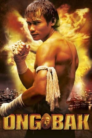 Ong-Bak: The Thai Warrior